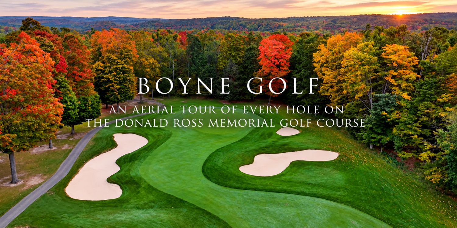 The Highlands at BOYNE Golf &ndash; Aerial Tour